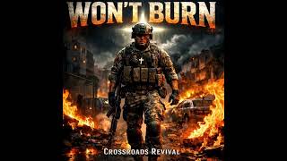 WON’T BURN | Christian Trap Anthem | Isaiah 43:2