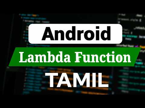 Kotlin Lambda Functions Explained in Tamil | Android Development