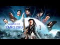 THE LEGEND OF YANG ZHU by KING VJ Translated movies 2022