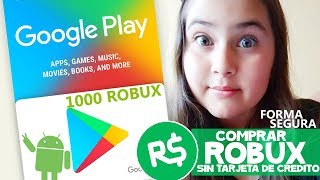 Como Comprar Robux Con Google Play Tarjetas Tutorial Conseguir Robux Samymoro Youtube - tarjetas robux carrefour