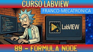 🟦 89 Formula Node - Advanced LabVIEW Course