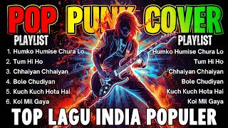 Kumpulan Lagu INDIA POP PUNK COVER | ROCK ENERGI 2025 | Full Album
