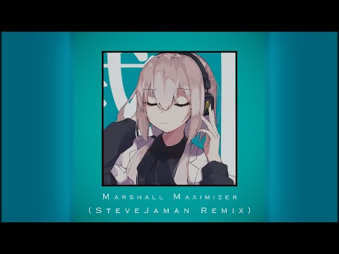 Marshall Maximizer feat. Kagamine Len [SteveJaman Remix]