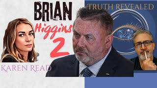 The Lie Revealed - Higgins' Role in O'Keefe's Death Exposed Net Worth