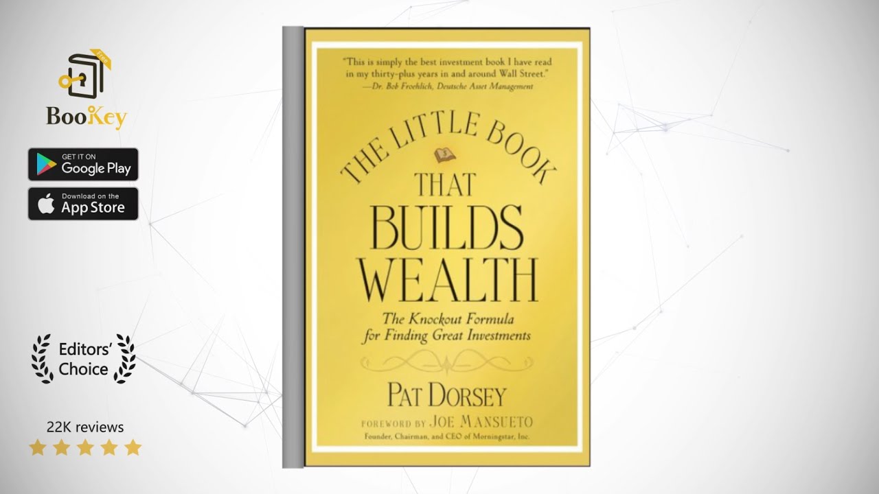 The Little Book That Builds Wealth Book Summary By Pat Dorsey The Knockout Formula for Finding
