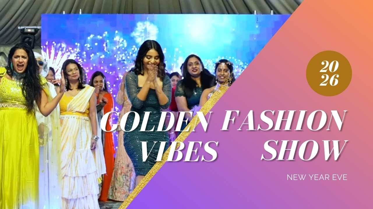 FASHION SHOW 2026 AT NEW YEAR EVE 2026 LONDON ESSEX INDIAN COMMUNITY