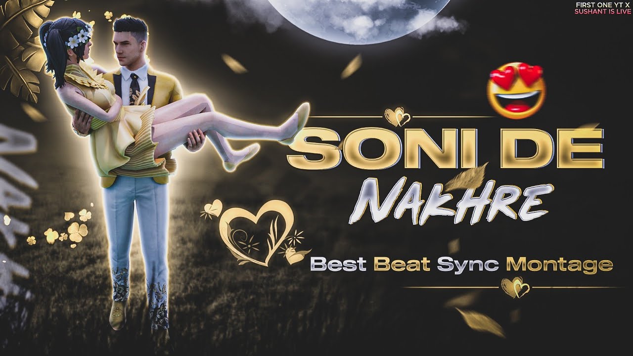 Soni De Nakhre - Beat Sync Montage || Pubg Beat Sync Montage || @SUSHANTISLIVE