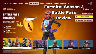 Fortnite: Season 3 New Battle Pass Review!