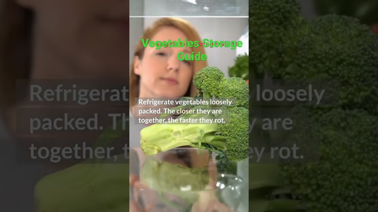 Vegetables Storage Guide