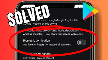 How to remove biometric verification for purchases on Play Store