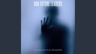 Chasing Old Ghosts