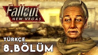 Savaştan Arda Kalanlar Fallout New Vegas 8 Bölüm Türkçe Altyazı
