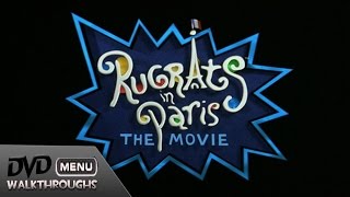 Rugrats In Paris (2000, 01) DvD Menu Walkthrough