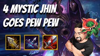 4 Mystic Jhin goes PEW PEW! | TFT Galaxies | Teamfight Tactics