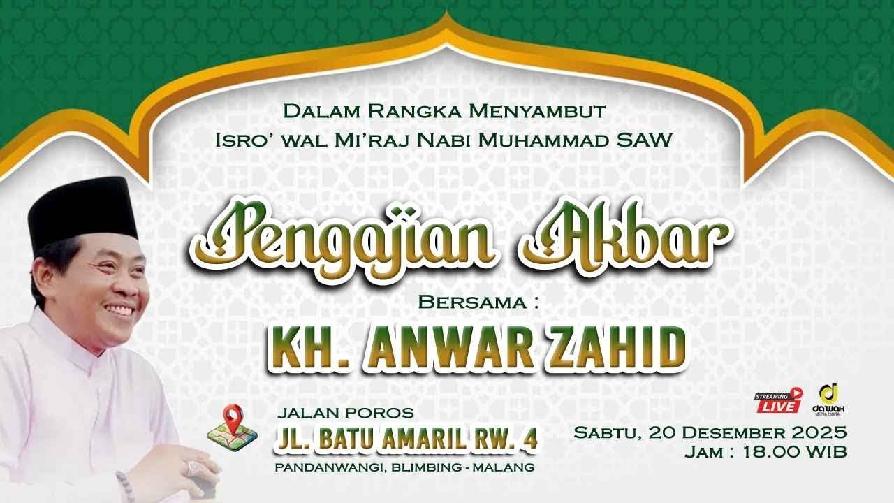 🔴LIVE KH. ANWAR ZAHID | MENYAMBUT ISRA' MI'RAJ NABI MUHAMMAD SAW | PANDANWANGI BLIMBING MALANG