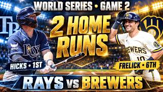 Rays vs Brewers — Game 2 Highlights | Two Home Runs That Changed the Game!