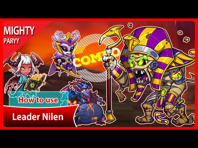 Mighty Party - How to use Leader Nilen and strongest skill combo - NDLGamer class=