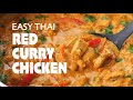 Easy thai red curry chicken one pot 30minute meal