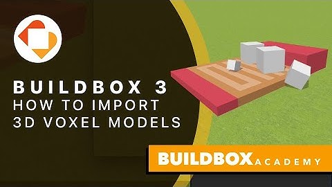 Buildbox 3 Tutorial: How to Create and Import 3D Textured Voxel Models using Goxel