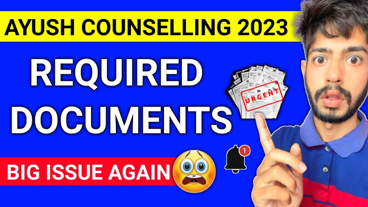 Ayush Counselling Documents Required | Ayush Counselling Documents ...