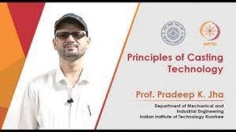 Principles of Casting Technology | Week 1 Quiz | Assignment 1 Solution | NPTEL | SWAYAM 2023