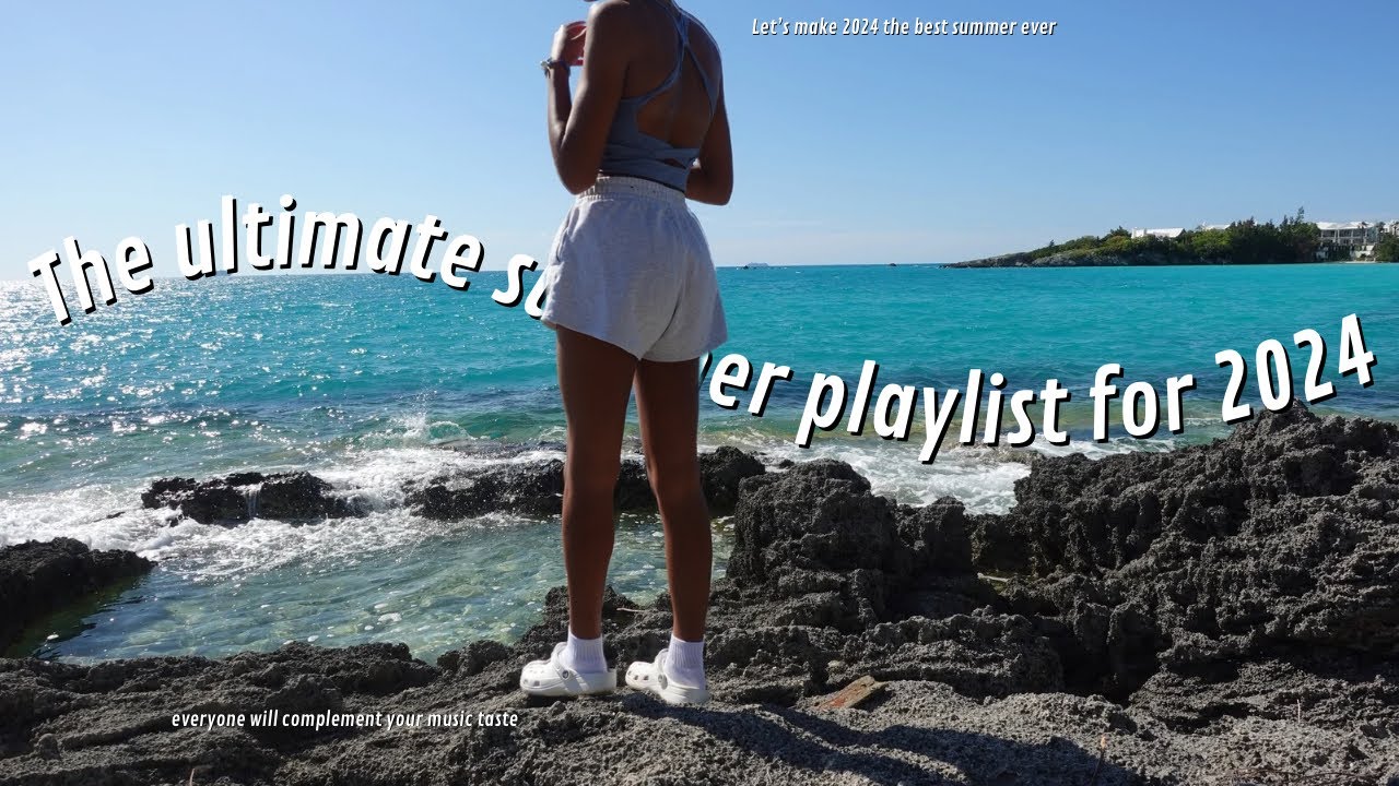 My Summer Playlist||Songs That Define Summer! 🎧🌊
