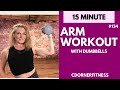 Firm and Toned Arms in 15 Minutes!  Dumbbell Workout
