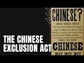 The Impact of the Chinese Exclusion Act on Immigration and Labor in America