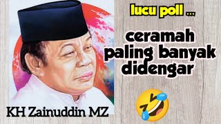 Download Lagu Full Lucu ‼️ Ceramah KH Zainuddin MZ paling banyak didengar MP3 Download Lagu Full Lucu ‼️ Ceramah KH Zainuddin MZ paling banyak didengar MP3
