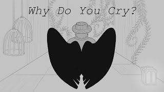 Why Do You Cry? || QSMP Animatic