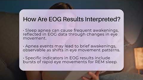 How Are EOG Results Interpreted? - Sleep Apnea Support Network