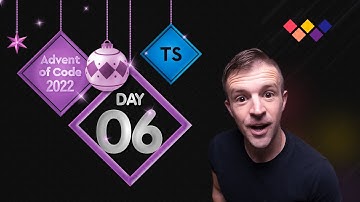 Advent of Code 2022 - Day 6 Solution [Typescript]