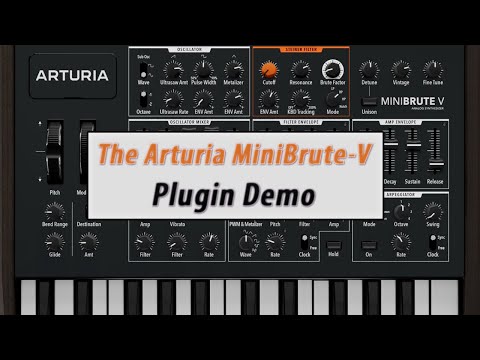Arturia MiniBrute-V Plugin Demo - YouTube