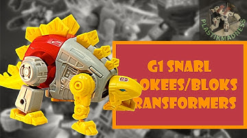 G1 SNARL - BLOKEES TRANSFORMERS - Galaxy Version chapter 4