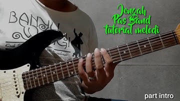 Jengah tutorial melodi Pas Band