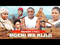 MGENI WA KIJIJI SEASON 2 FULL