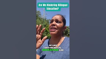 Are We Hindering Bilingual Education?