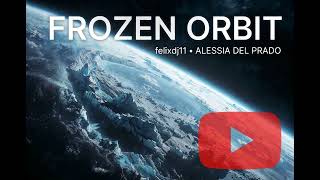 felixdj11 by Alessia del Prado Frozen Orbit 2026