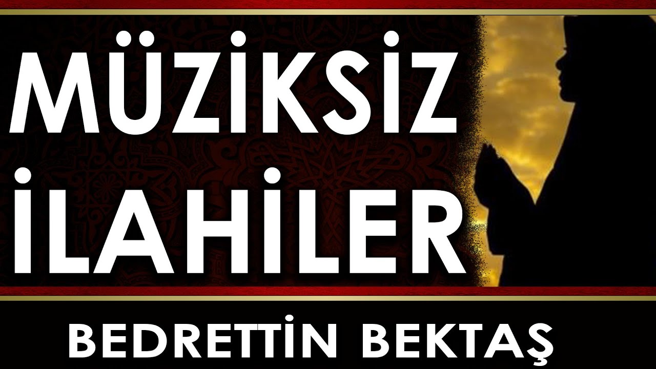Ağlamak İsteyenler Ağlasın Anlamak İsteyenler Tekrar Tekrar Dinlesin Bu İlahileri |Bedrettin Bektaş