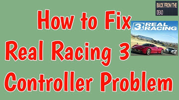 Fix real racing 3 controller not working problem | Real racing 3 controller problem | Control issue