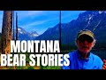 Montana Bear Stories