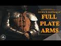How we make the Full Plate Arms armor