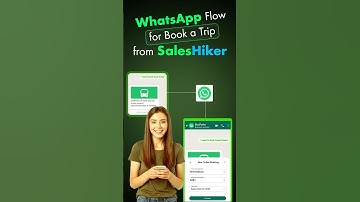WhatsApp Flow Book a Trip – SalesHiker