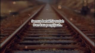 Yang tlah pergi (lirik) -Play