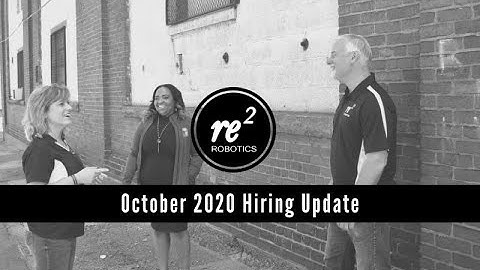 Picture Yourself at RE2 Robotics: October 2020