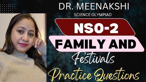 NSO Class-2 | NSO for class 2 | Ch-6 | Family & Festivals Science Olympiad by Dr.Meenakshi Guptta