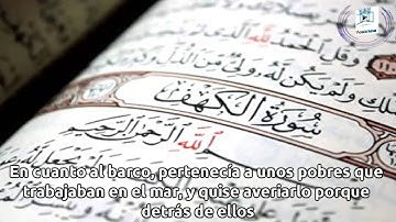 Surah AL-Khaf القرآن الكريم  18 "La Caverna" subtitulada y comentada