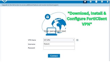 How to Download, Install, and Configure FortiClient VPN - Step-by-Step Guide