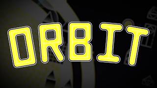 ORBIT, if it was made in 1.0