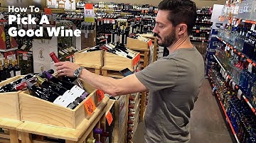 How To Pick A Good Wine